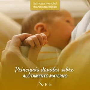Leia mais sobre o artigo Principais dúvidas sobre aleitamento materno