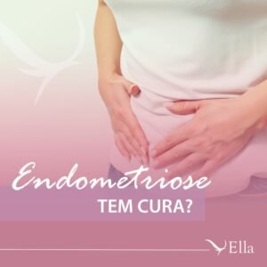 Read more about the article Endometriose tem cura?